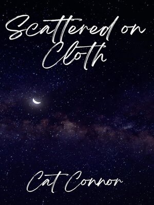 cover image of Scattered on Cloth